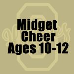 Midget Cheer (Ages 10 - 12)